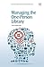 Managing the One-Person Library (Chandos Information Professional Series)