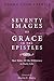 Seventy Images of Grace in the Epistles . . . by Norma Cook Everist