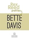 Rex Reed Profiles Bette Davis