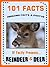 101 Facts... Reindeer & Deer! Reindeer Books for Kids. (101 Animal Facts Book 16)