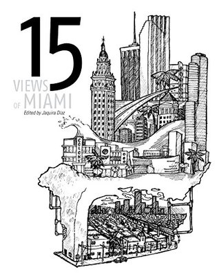 15 Views of Miami (Kindle Edition)