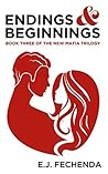 Endings & Beginnings (The New Mafia Trilogy #3)