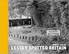 Lesser Spotted Britain