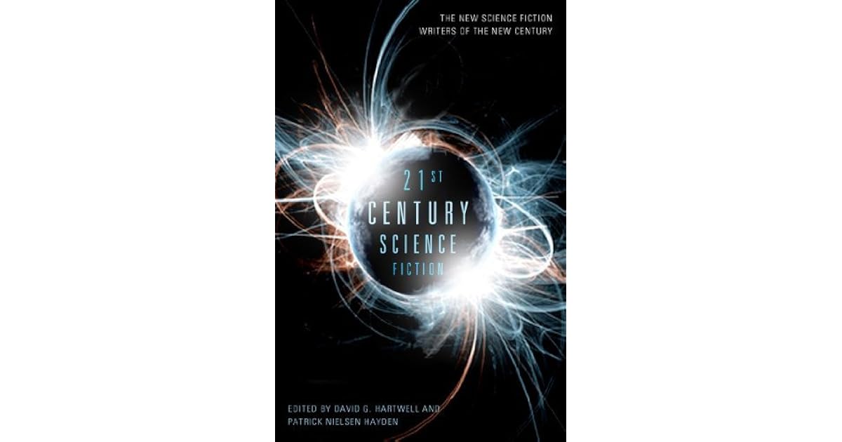 21st Century Science Fiction By David G Hartwell 21st-century-science-fiction-by-david-g-hartwell