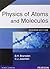 Physics of Atoms and Molecules