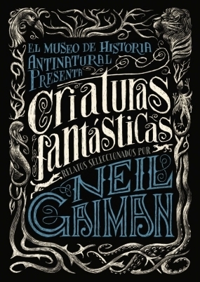 Portada de Criaturas fantásticas, de Neil Gaiman