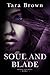 Soul and Blade (Blood and Bone, #3)
