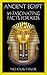 Ancient Egypt: 59 Fascinating Facts For Kids: Facts About Ancient Egypt