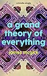 A Grand Theory of...