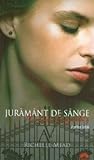 Juramant de sange Part 1 (Academia vampirilor #4 Part 1)