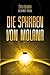 Die Sphären von Molana (Die Sphären Trilogie 2) (German Edition)