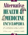 The Alternative Health and Medicine Encyclopedia