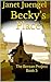 Becky's Place: The Berean Project Book 5