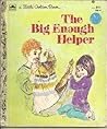 The Big Enough Helper by Nancy Hall