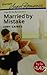 Married by Mistake