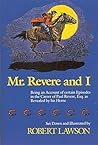 Mr. Revere and I by Robert Lawson