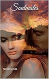 Soulmates by Nicole Dykes