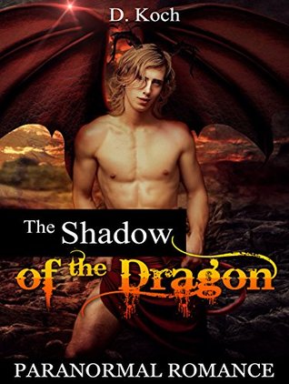 The Shadow of the Dragon (Kindle Edition)