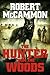 The Hunter from the Woods (Michael Gallatin #2)