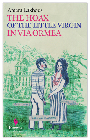 The Prank of the Good Little Virgin of Via Ormea