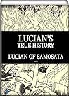Lucian's True His...