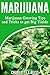 Growing Marijuana: Marijuana Growing Tips and Tricks to Get Big Yields For Beginners! (Growing Marijuana For Beginners, Growing Marijuana Indoors & Outdoors, Growing Marijuana Tips and Tricks)
