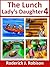 The Lunch Lady's Daughter 4 by Roderick J. Robison
