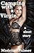 Camping with a Virgin: The erotic story of two friends discovering their bodies