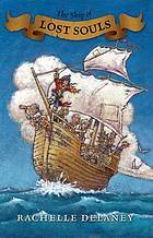 The Ship of Lost Souls (The Ship of Lost Souls, #1)