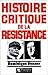 Histoire Critique De La Résistance