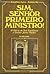 Sim, Senhor Primeiro Ministro! 2ª Volume