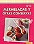 Mermeladas y otras conservas: Las mejores recetas (Deliciosas recetas para el verano) (Spanish Edition)