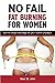 No Fail Fat Burning For Wom...