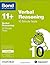 Bond 11+: Verbal Reasoning: 10 Minute Tests