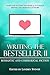 Writing the Bestseller II: ...