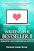 Writing the Bestseller II by Lindsey Stover