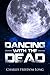 Dancing With The Dead