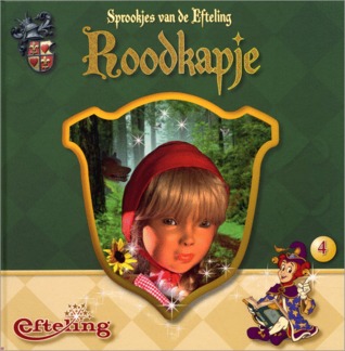 Roodkapje (Sprookjes van de Efteling)