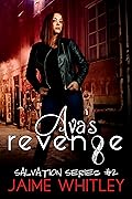 Ava's Revenge