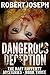 Dangerous Deception: Raff R...