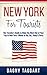 New York: For Tourists! - T...