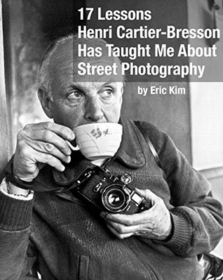 17 Lessons Henri Cartier-Bresson Has Taught Me About Street Photography (Learn from the Masters of Street Photography)