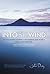 Into the Wind by Jake Ducey