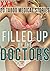 Filled Up By The Doctors: 20 Taboo Medical Stories (Bundle, Menage, Taboo)