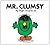 Mr. Clumsy