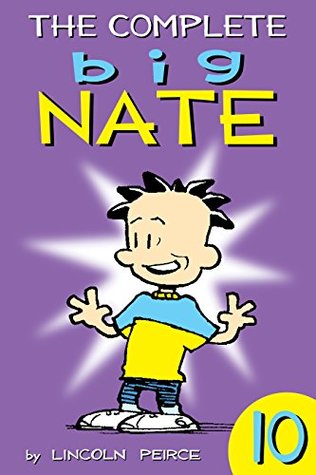The Complete Big Nate: #10 (AMP! Comics for Kids)