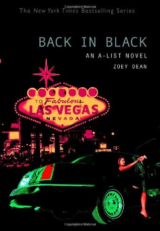 Back in Black (A-List, #5)