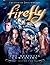 Firefly: The Official Compa...