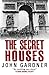 The Secret Houses (Secret T...
