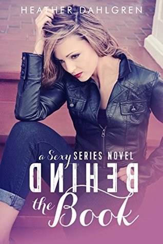 Behind The Book (Sexy #2)